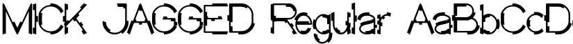 MICK JAGGED Regular font