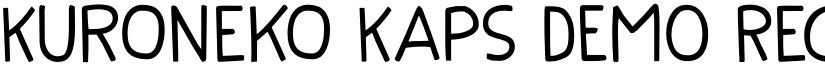 Kuroneko Kaps DEMO Regular font