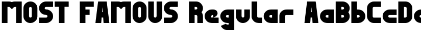 MOST FAMOUS Regular font