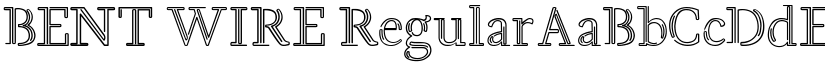 BENT WIRE Regular font