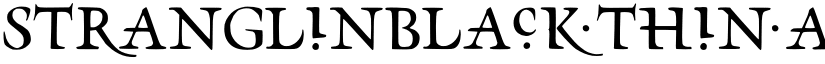Stranglinblack Thin font