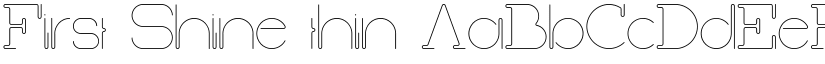 First Shine thin font