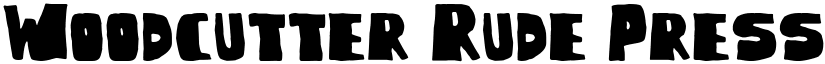 Woodcutter Rude Press Regular font