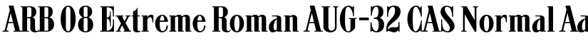 ARB 08 Extreme Roman AUG-32 CAS Normal font