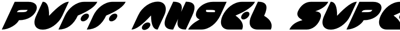 Puff Angel Super-Italic Italic font