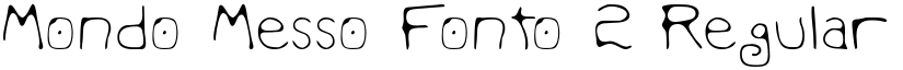 Mondo Messo Fonto 2 Regular font