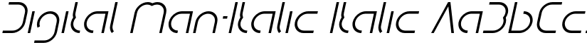 Digital Man-Italic Italic font