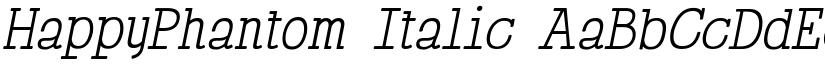 HappyPhantom Italic font