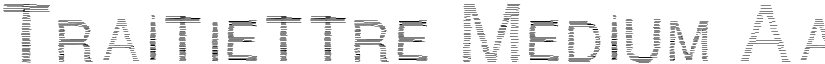 Traitlettre Medium font