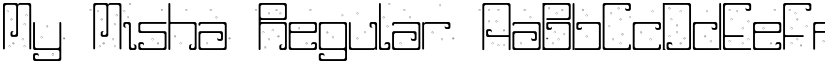 My Misha Regular font