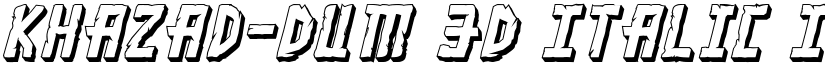 Khazad-Dum 3D Italic Italic font