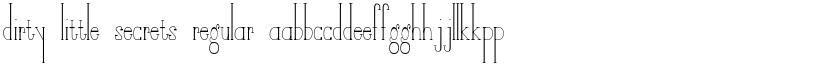 Dirty Little Secrets Regular font