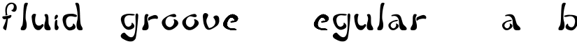 fluid groove Regular font