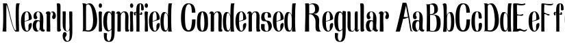 Nearly Dignified Condensed Regular font