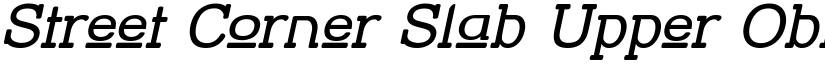 Street Corner Slab Upper Obl font