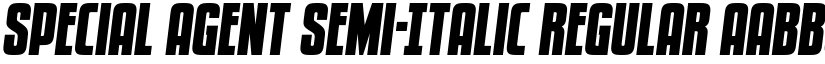 Special Agent Semi-Italic Regular font