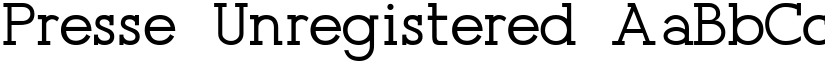 Presse (Unregistered) font