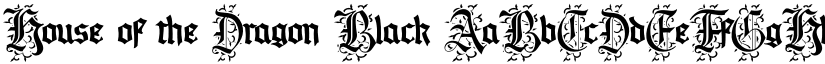House of the Dragon Black font