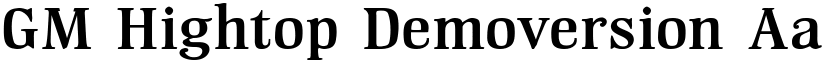 GM Hightop Demoversion font