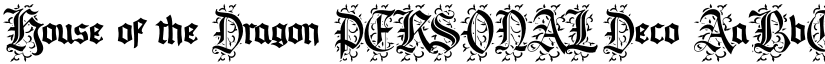 House of the Dragon PERSONAL Deco font