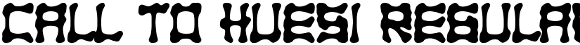 Call to Huesi Regular font