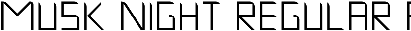 Musk Night Regular font