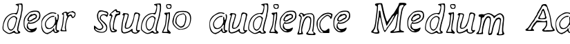 dear_studio_audience Medium font