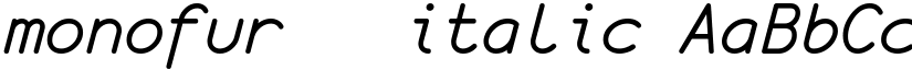 monofur   italic font