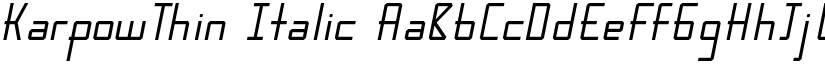 KarpowThin Italic font