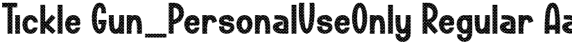 Tickle Gun_PersonalUseOnly Regular font