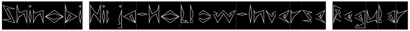 Shinobi Ninja-Hollow-Inverse Regular font