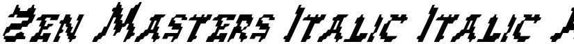 Zen Masters Italic Italic font