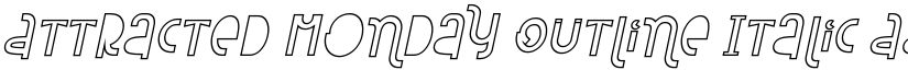 Attracted Monday Outline Italic font