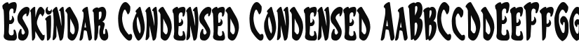Eskindar Condensed Condensed font