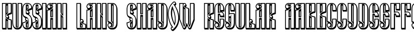 Russian Land Shadow Regular font