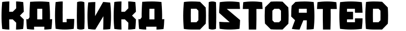 Kalinka Distorted Regular font