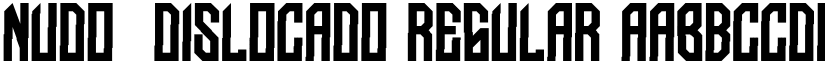 NUDO-Dislocado Regular font