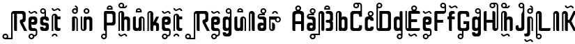 Rest in Phuket Regular font