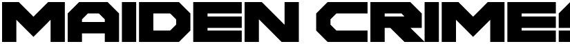 Maiden Crimes Regular font