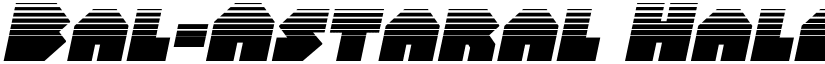 Bal-Astaral Halftone Italic Italic font