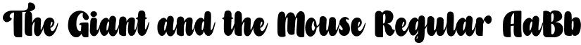 The Giant and the Mouse Regular font