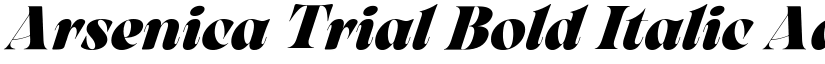 Arsenica Trial Bold Italic font