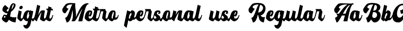 Light Metro personal use Regular font