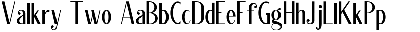 Valkry Two font