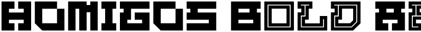 HOMIGOS Bold font