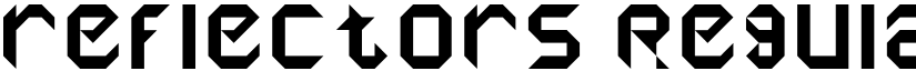 reflectors Regular font