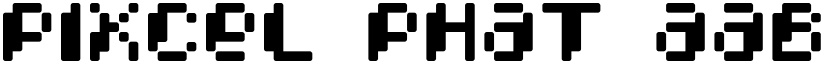 Pixcel Phat font