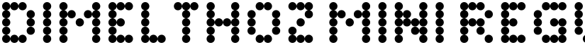 Dimelthoz Mini Regular font