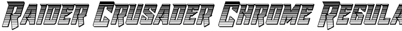 Raider Crusader Chrome Regular font