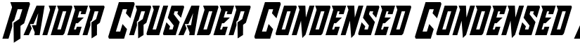 Raider Crusader Condensed Condensed font